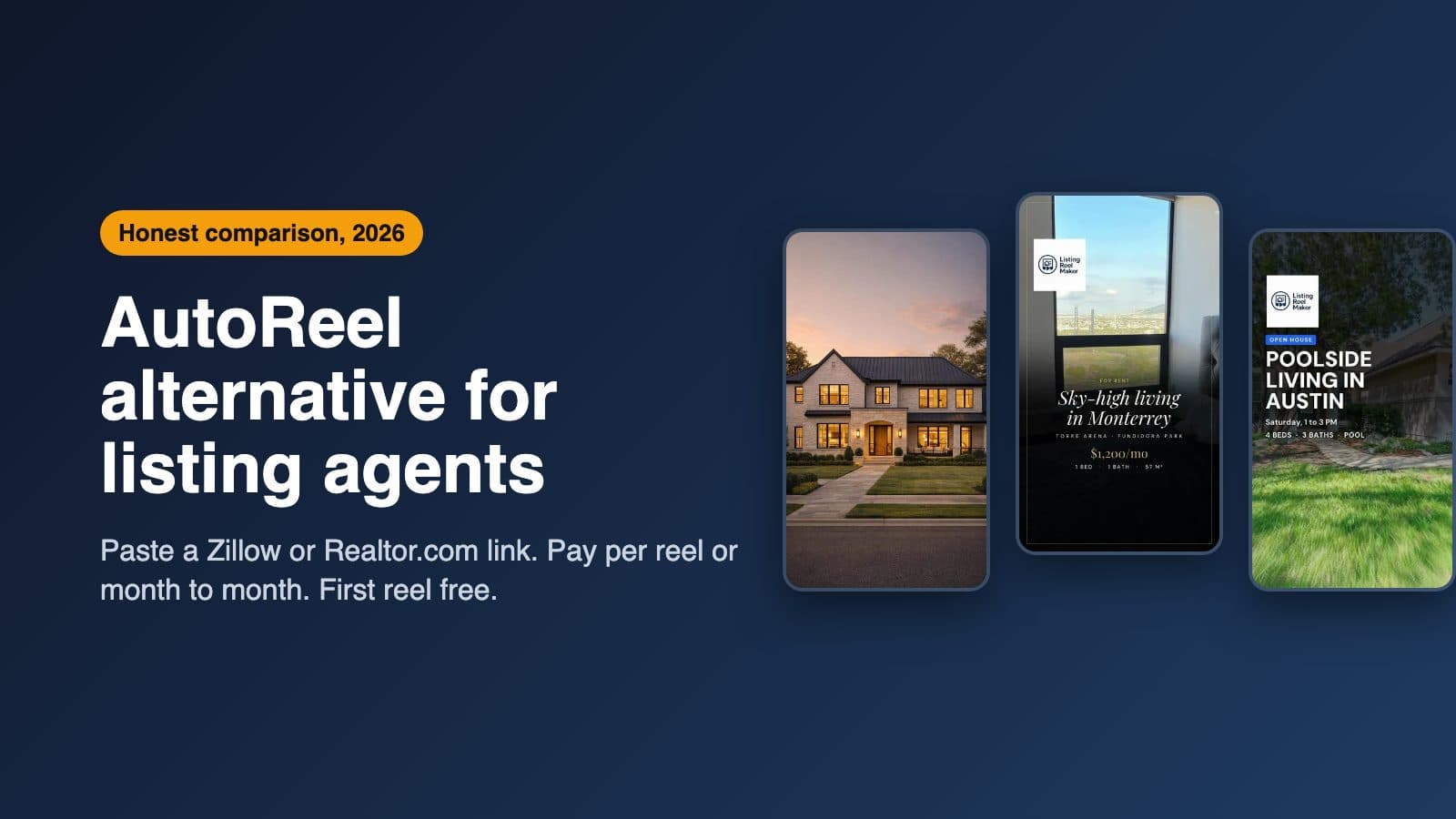 AutoReel Alternative for Listing Agents (2026): Honest Comparison
